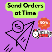 Send Orders At Time